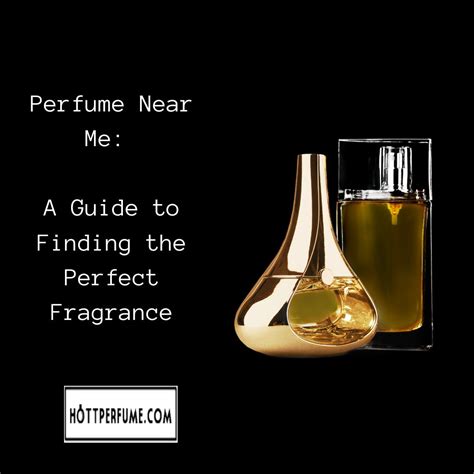 perfumes near me|perfume for women near me.